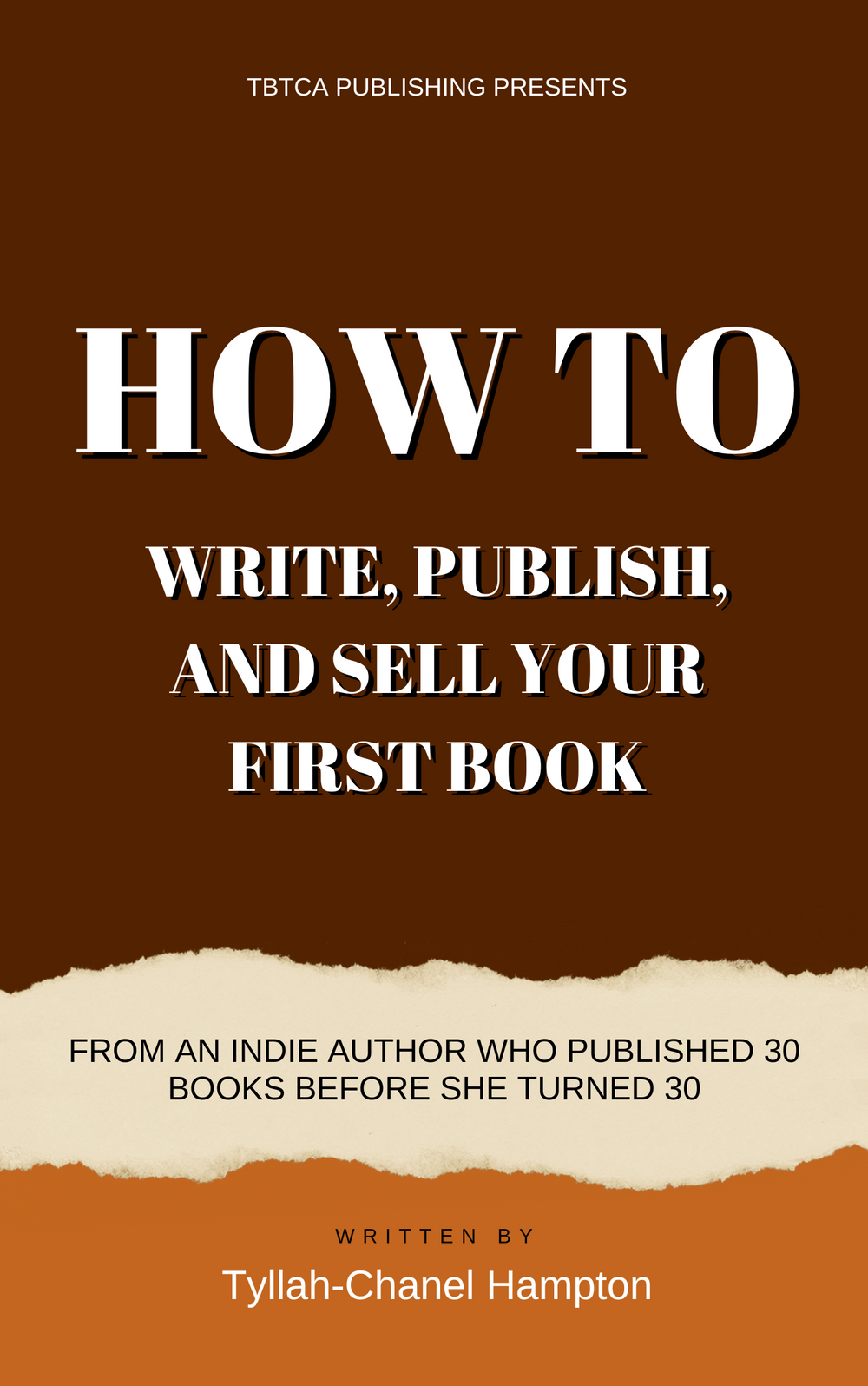How to Write, Publish, and Sell Your First Book
