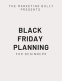 The ultimate Black Friday Planner For Small Businesses